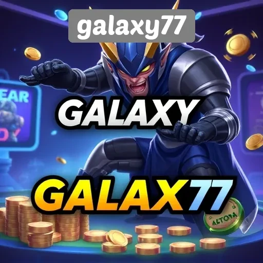 Kelebihan Galaxy77 yang Menarik bagi Penggemar Game Online